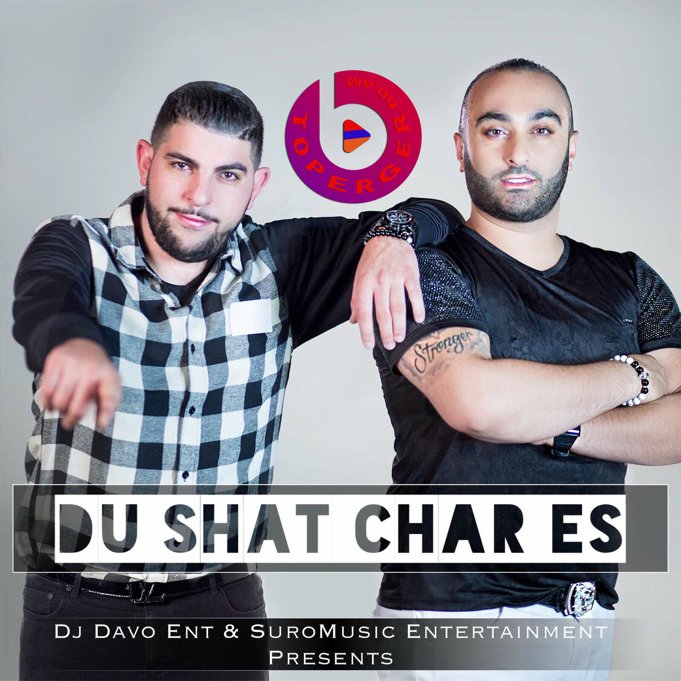 Suro feat. DJ Davo - Du Shat Char Es
