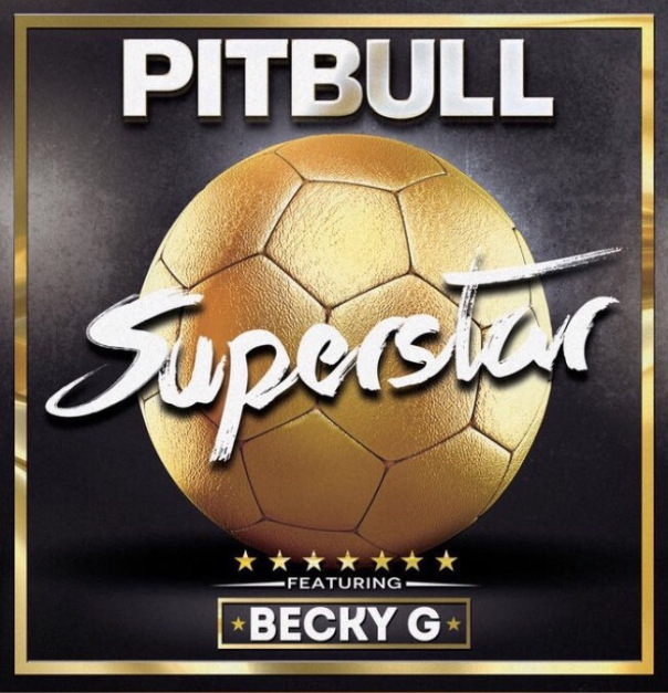 Pitbull ft. Becky G - Superstar