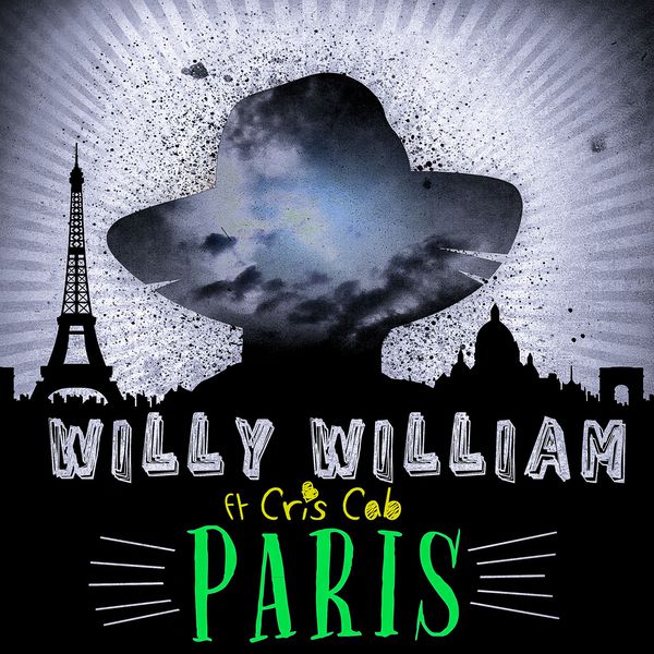 Willy William feat. Cris Cab - Paris