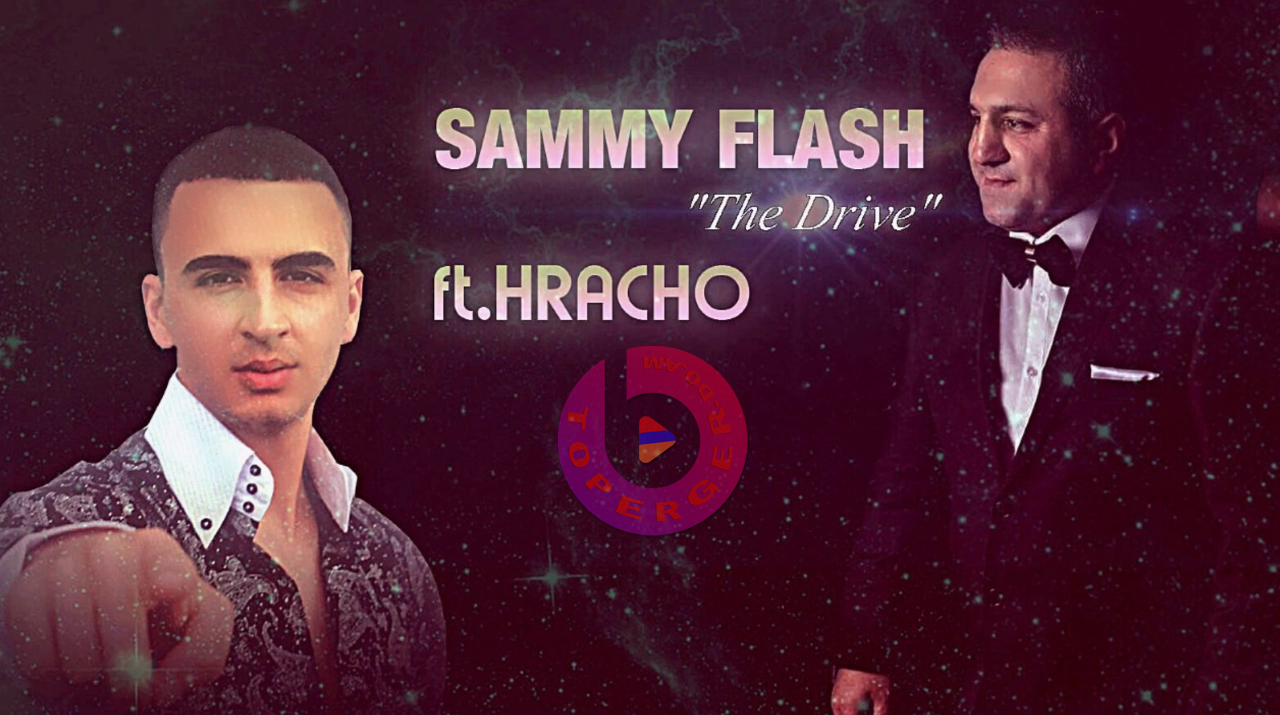 Sammy Flash ft. Hracho - The Drive
